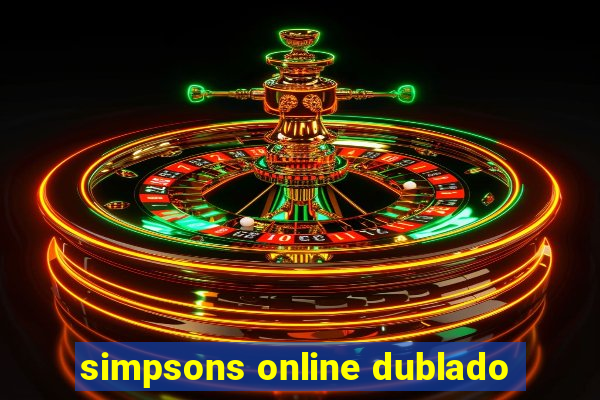 simpsons online dublado